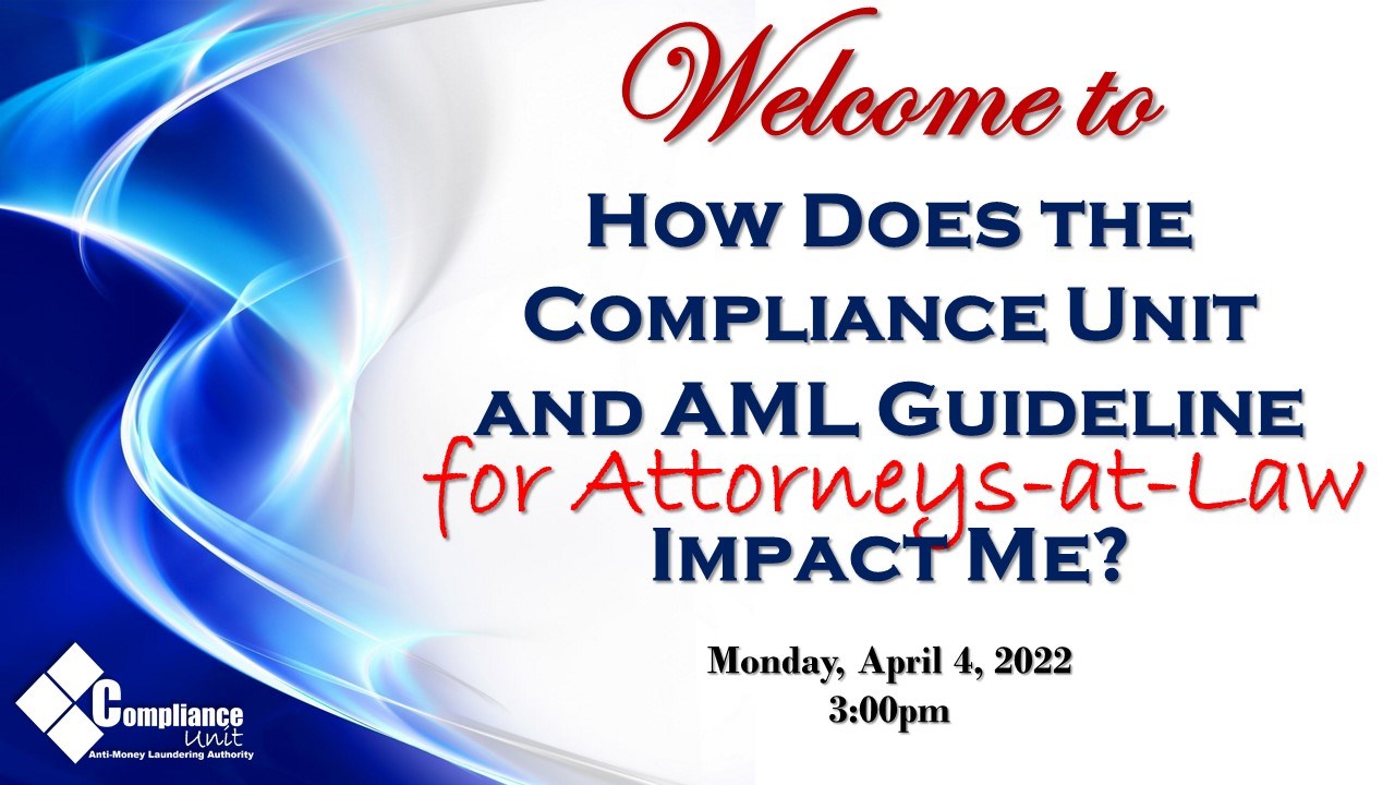 How Does the AML Guideline for Attorneys-at-Law Impact Me?