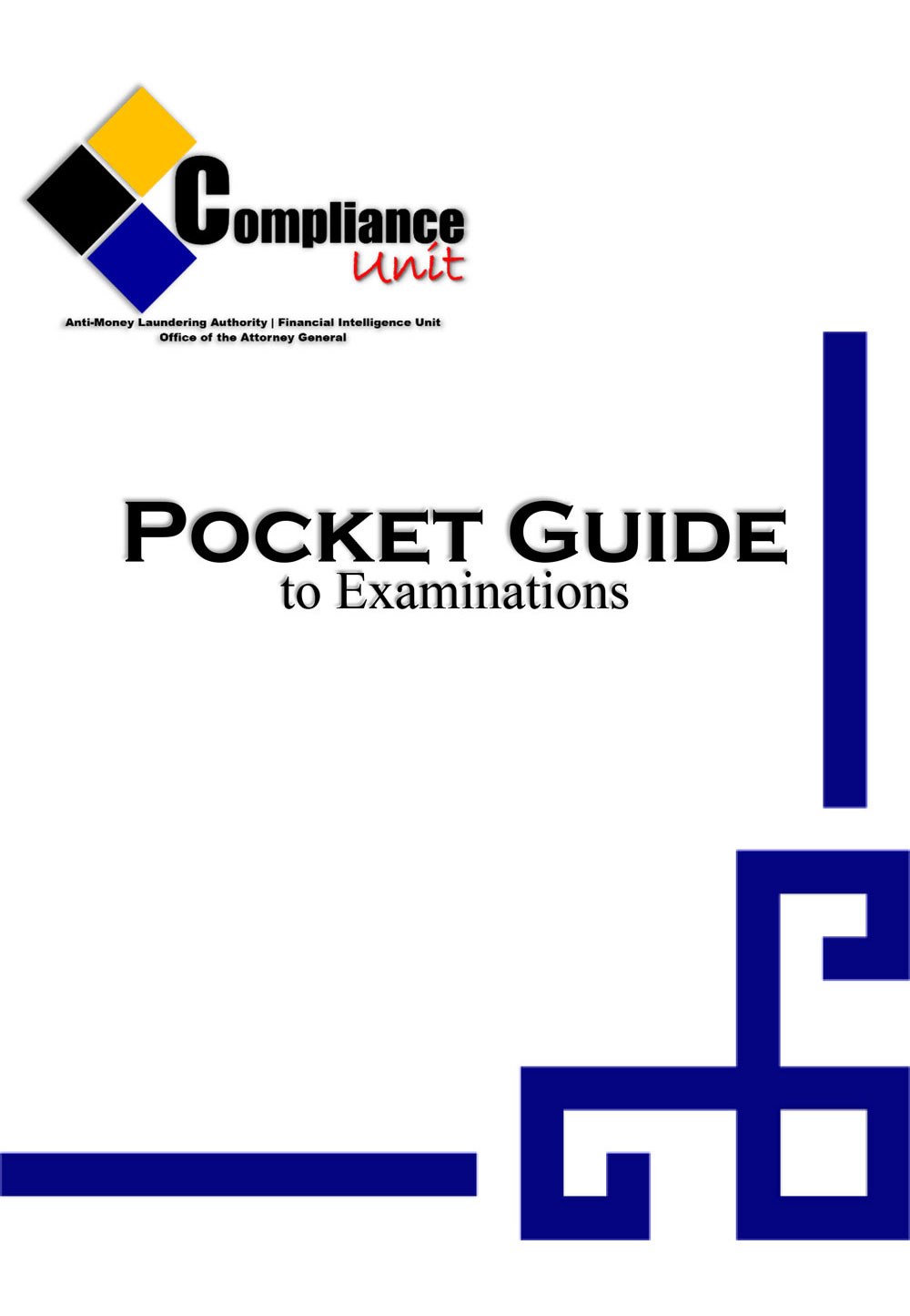 Pocket Guide to On-site Examinations
